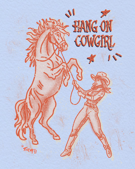 Hang on Cowgirl